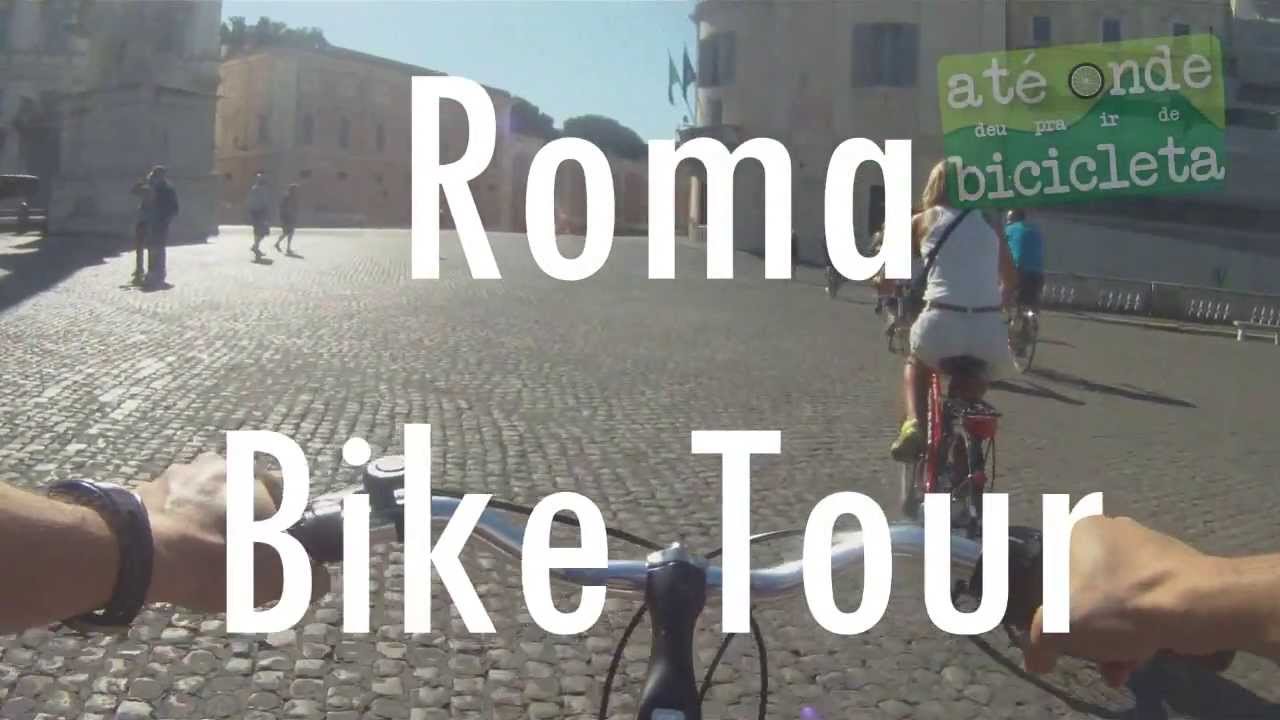 Cicloturismo - Roma Bike Tour - YouTube