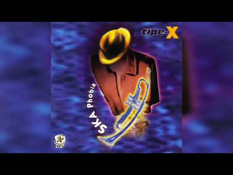 E.P. | Tipe-X(Instrumental)