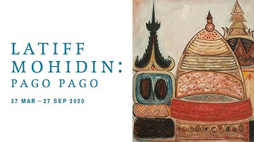 Latiff Mohidin: Pago Pago Exhibition Tour Trailer