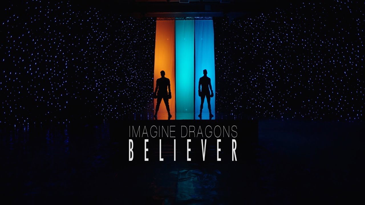 Imagine Dragons Believer Adobe Make The Cut Youtube