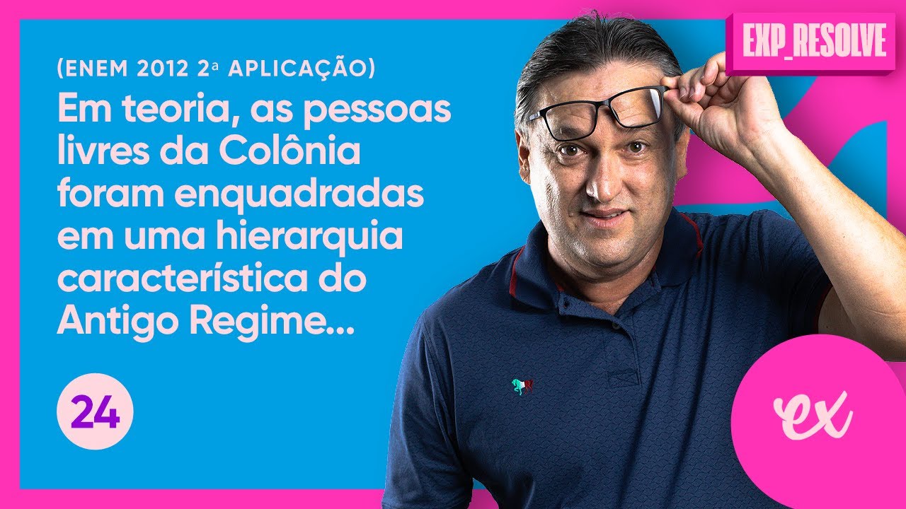 EM TEORIA, AS PESSOAS LIVRES DA COLÔNIA FORAM (...) | CICLO DO AÇÚCAR E SOCIEDADE COLONIAL
