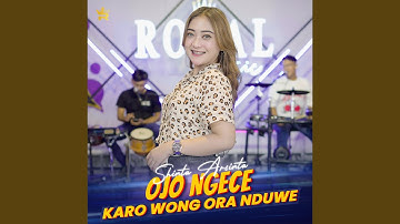 Ojo Ngece Karo Wong Ora Nduwe