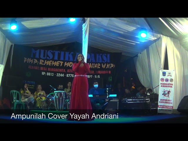 Ampunilah Cover Yayah Andriani (LIVE SHOW PAMAGANGAN PANGANDARAN) class=