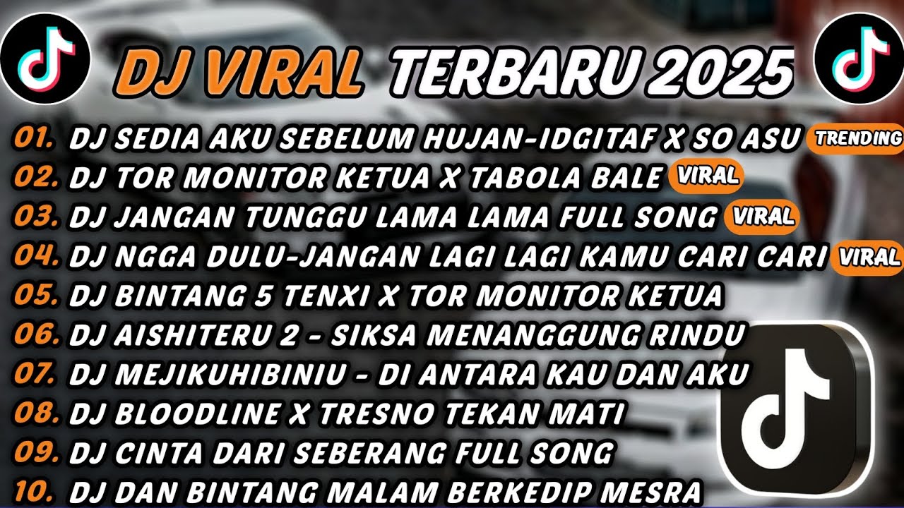 DJ TIKTOK TERBARU 2025 - DJ SEDIA AKU SEBELUM HUJAN X SO ASU🎵DJ TOR MONITOR KETUA X TABOLA BALE🎵