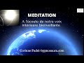 Meditation  a lcoute de notre voix intrieure bienveillante  corinne fadel