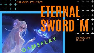 Eternal Sword M [Android] Gameplay 2020 MMORPG Sword Art Fantasy Game screenshot 5