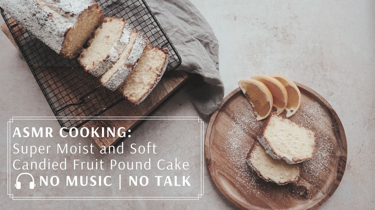 ASMR Cooking: Soft and Moist Candied Fruit Cake | No Music | No Talk