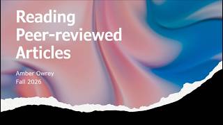Reading a Peer-Reviewed Article