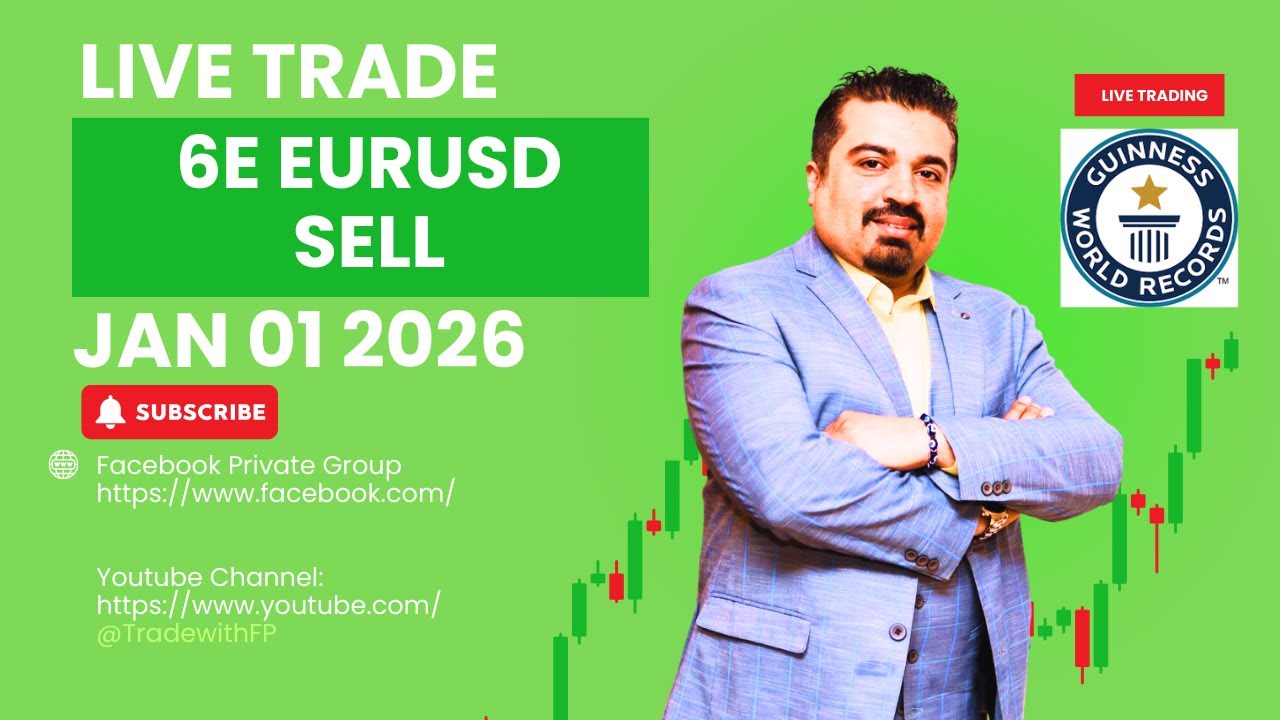 Live Trading with Farid Premani | 6E EURUSD SELL (Short) | Monthly Income Strategy | Jan 01, 2026
