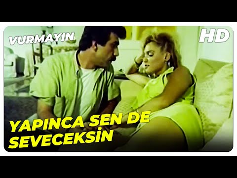 Bu Kadının Eksiği Hiç Bitmiyor! | Vurmayın Filmi En İyi Sahneler