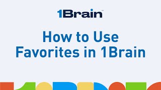 1Brain™ Tutorial - How to Use Favorites in 1Brain