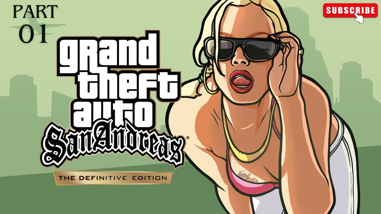 GTA SAN ANDREAS DEFINITIVE EDITION | Walkthrough | Part 01 - YouTube