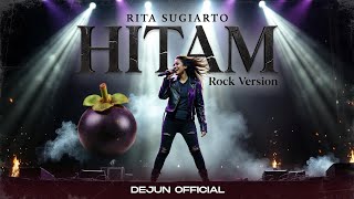 Hitam  Rita Sugiarto rock Version Cover  Aransemen Rock Penuh Energi U0026 Karakter 
