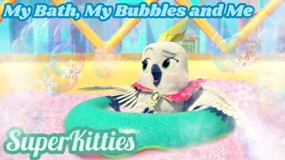 My Bath, My Bubbles and Me 😥🛀💛 | SuperKitties 🐈😃💜🐱