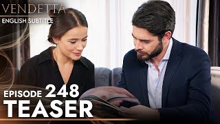 Vendetta - Episode 248 Teaser English Subtitled | Kan Cicekleri