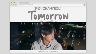 CHANYEOL (찬열) - Tomorrow Lyrics (Color-Coded Han-Rom-Eng)