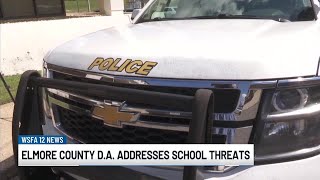 Elmore County DA addressess school threats