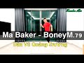 BoneyM.79 - Ma Baker - Dân Vũ Quảng Trường | Leo (BÀI HƯỚNG DẪN BẤM▶️)
