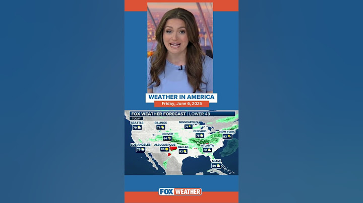 Weather in America: June 6, 2025