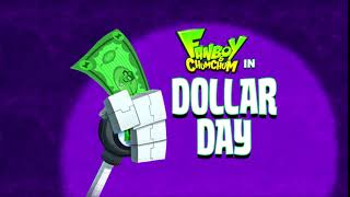 Fanboy & Chum Chum Dollar Day Le Theme