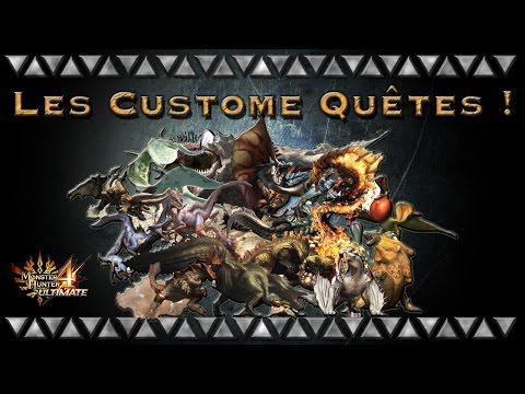 Let&rsquo;s Go to Custom Quest #0 - Monster Hunter 4 Ultimate