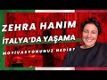 Peki Zehra Hanım, sizin İtalya’da yaşama motivasyonunuz nedir? I İtalya Vlog 20 #italya