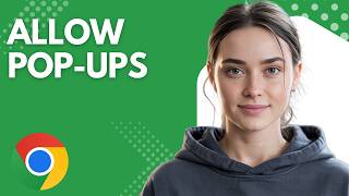 How to Enable Pop-Ups in Chrome | Step by Step for Beginners (2026 Tutorial) screenshot 1