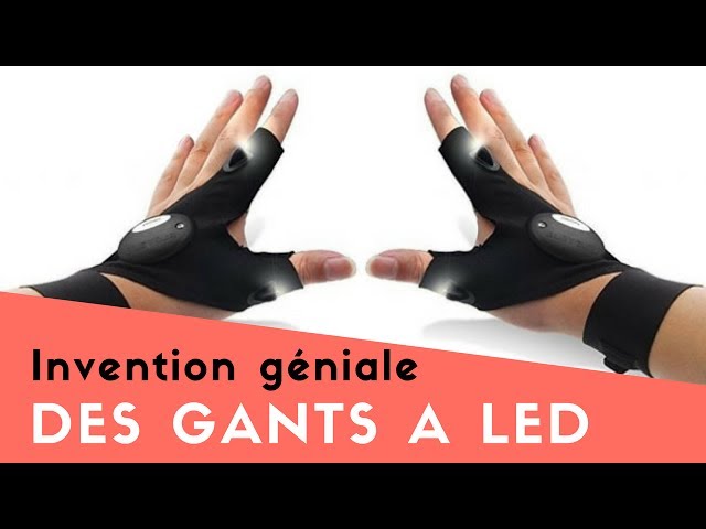 Cette invention est géniale : Les gants à LED 