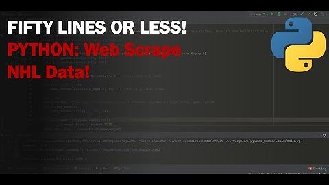 FIFTY LINES OR LESS FRIDAY - Web Scraping With Python (NHL Data)