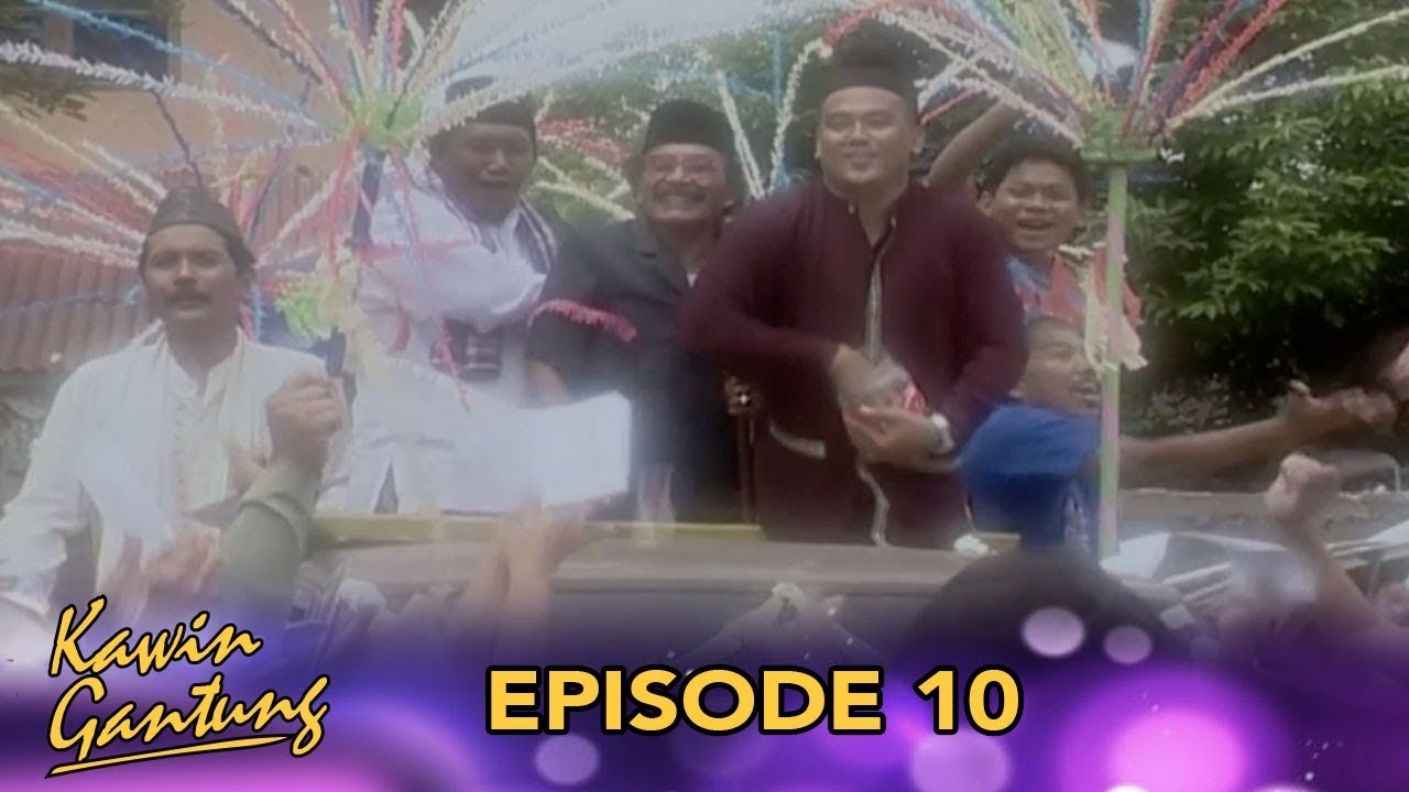 Kawin Gantung Episode 10 Part 1 Youtube