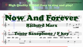 Now And Forever - Richard Marx (Tenor/Soprano Saxophone Sheet Music F Key /Karaoke /Easy Solo Cover)