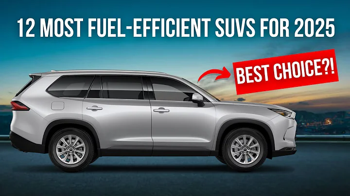 12 Most Fuel-Efficient SUVs for 2025 | Best Gas Mileage SUVs Ranked!