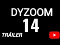 Dyzoom 14 triler