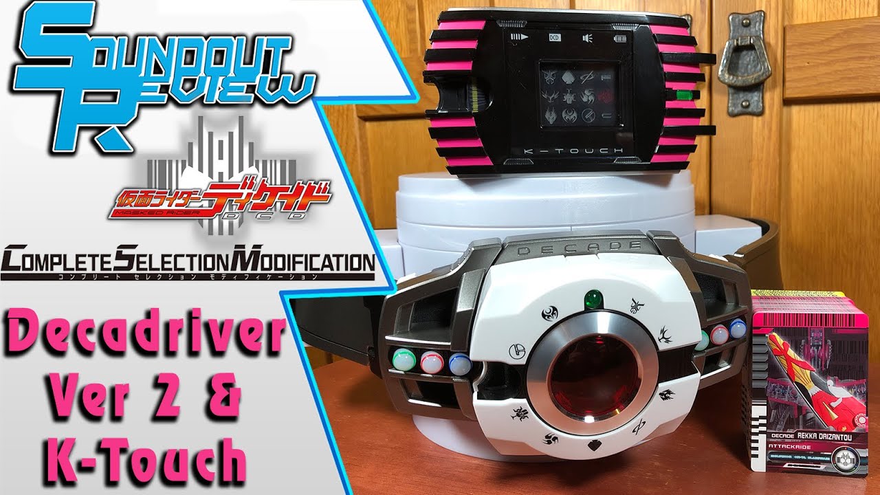 Kamen Rider Decade Complete Selection Modification Decadriver Ver2 & K  Touch Review USA [Soundout12]