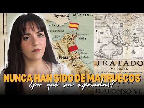La HISTORIA de Ceuta y Melilla: ¿Por qué Siguen siendo Españolas?