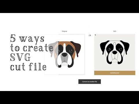 5 Ways Make SVG Cut File that are Compatible with Cricut & Cameo Silhouette