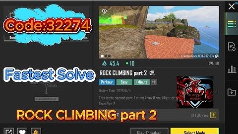 ROCK CLIMBING 2 Solved ✅ (Code:32274) | BGMI WOW Parkour Guide