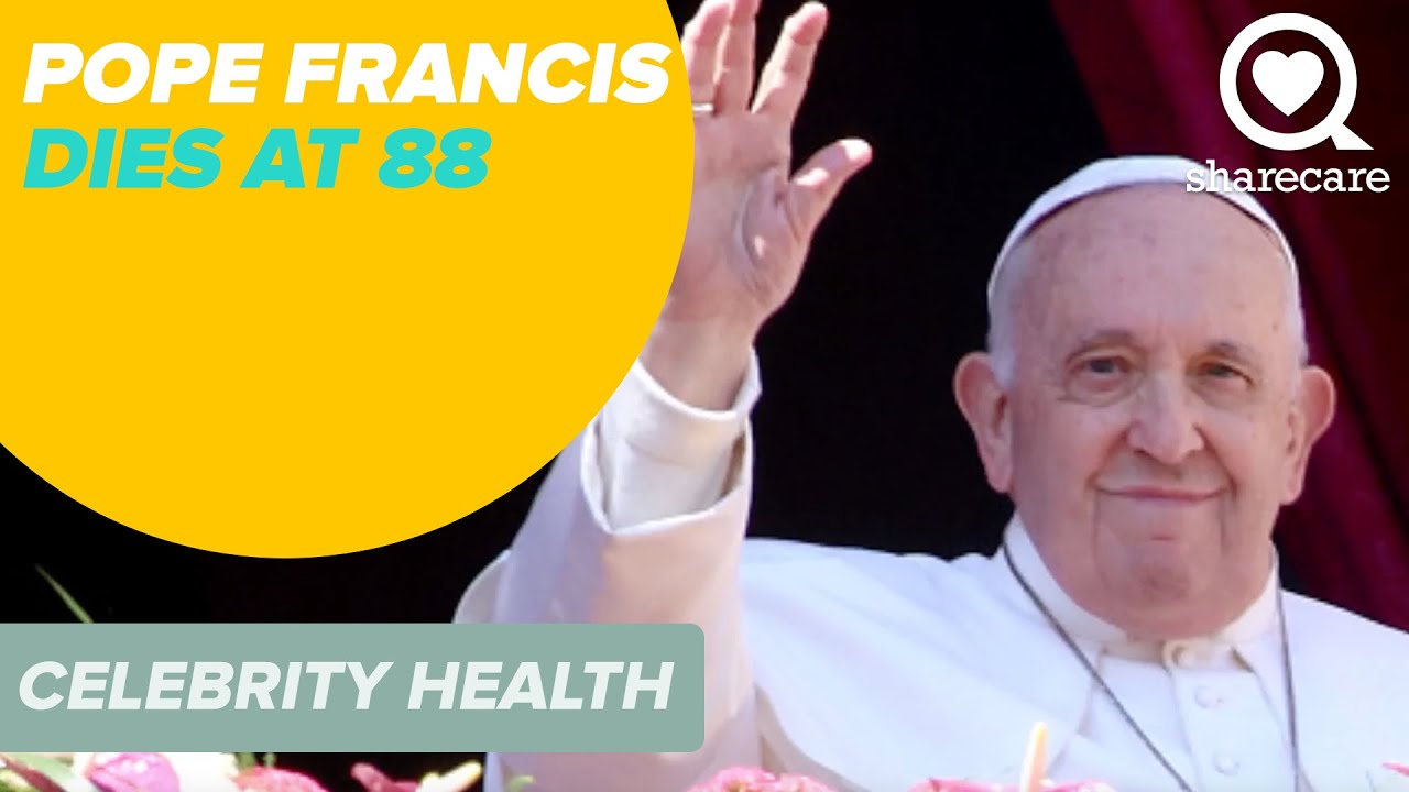 Pope Francis Passes Away at 88: A Legacy Remembered | Celebrity Health | Sharecare