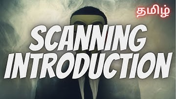 Scanning: Introduction in Tamil | Ethical Hacking Course Tamil | ShaZ University