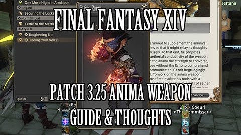 FFXIV Heavensward: Patch 3.25 Anima Weapon Upgrade Guide & Thoughts