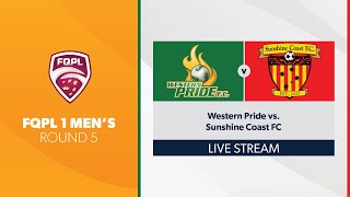 FQPL 1 Men's R5 - Western Pride vs. Sunshine Coast FC