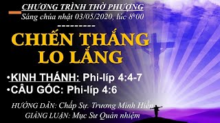 HTTL BẾN GỖ - Chương trình thờ phượng Chúa - 03/05/2020