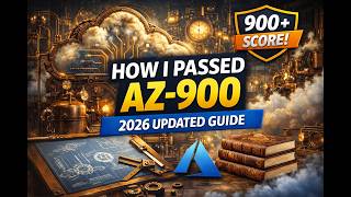How I Scored 900+ on AZ-900 (2026 Updated Guide)