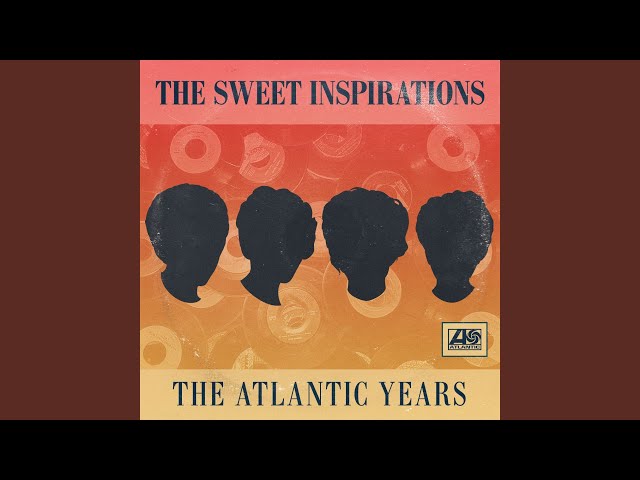 The Sweet Inspirations - Change Me Not