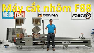 Máy cắt nhôm 2 đầu F88 Faster cao cấp | máy cắt nhôm 08S Faster đời cao cấp nhất hiện nay
