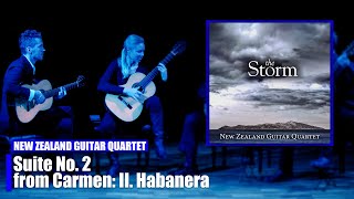 New Zealand Guitar Quartet - Suite No. 2 from Carmen: II. Habanera (Audio)