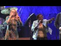 Sharon Jones w/Derek Trucks & Susan Tedeschi - 5/18/15 - Central Park