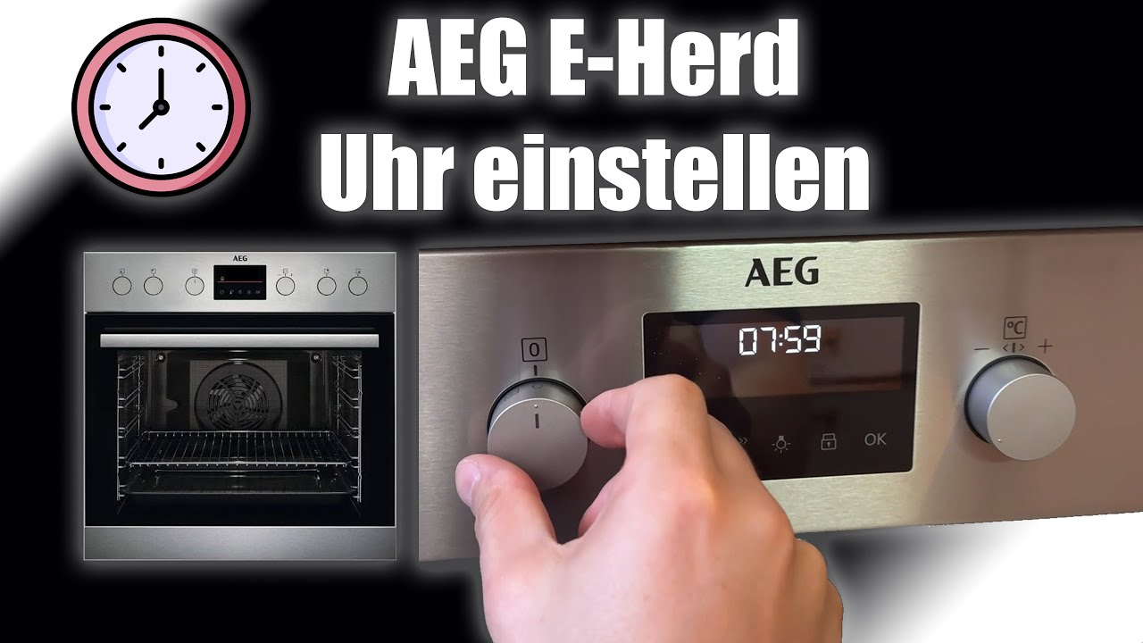 Bauknecht Herd Uhr Einstellen Aeg Herd AEG Electrolux Schalter