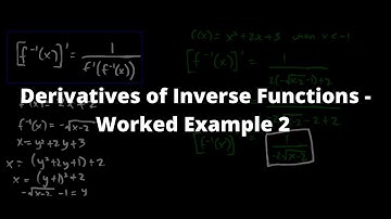 Derivatives of Inverse Functions - Worked Example 2 - Calculus 1 - Chroniva