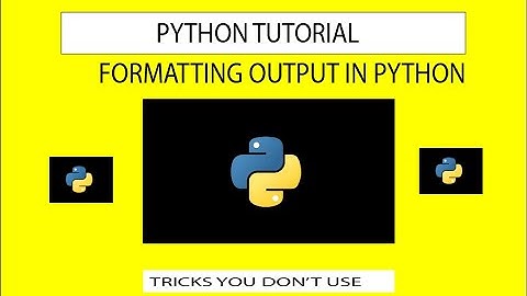 How to print in different format in python : Python Tutorial